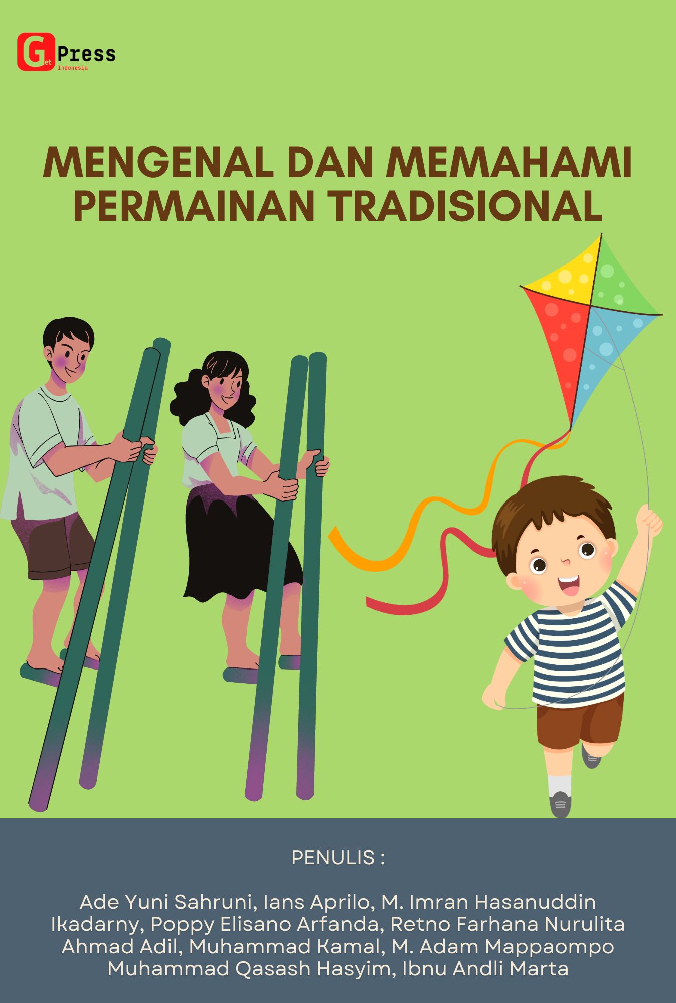 Mengenal Dan Memahami Permainan Tradisional